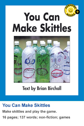 You Can Make Skittles