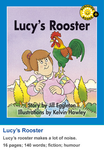 Lucy's Rooster