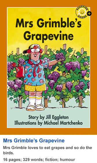 Mrs Grimble's Grapevine